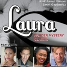 Murder Mystery Classic LAURA to Play Stoneham Theatre This May