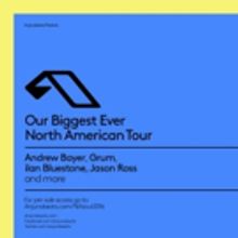 ANJUNABEATS Announces Biggest Tour in Label History
