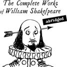 BWW Review: Humors and Egos Collide in THE COMPLETE WORKS OF WILLIAM SHAKESPEARE…