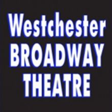 Westchester Broadway Theatre Owners Commission History of the Venue