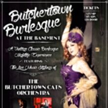 TheatreLAB & Deanna Danger to Launch New Series BUTCHERTOWN BURLESQUE at The Basement