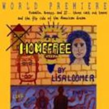 Road Theatre to Open 2015-16 Season with World Premiere of HOMEFREE This Fall