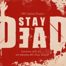 Improvised Horror Comedy STAY DEAD Returns to PHIT Comedy For Third Season