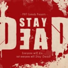 Improvised Horror Comedy STAY DEAD Returns to PHIT Comedy For Third Season