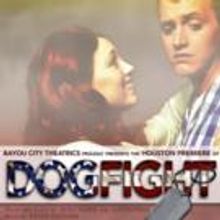 BCT Stages Pasek & Paul's DOGFIGHT, Now thru 8/30