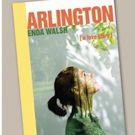 TCG Publishes Enda Walsh's Political Play ARLINGTON