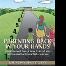 June Wilson Releases PARENTING BACK IN YOUR HANDS