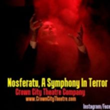 NOSFERATU, A SYMPHONY IN TERROR Brings Darkness to Hollywood Fringe