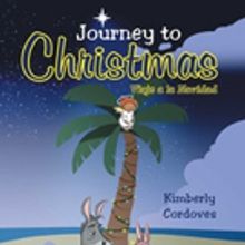 Kimberly Cordoves Shares JOURNEY TO CHRISTMAS
