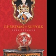 Sara Seymour Releases 'Christmas in Suffolk'