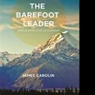 James Carolin Examines 'The Barefoot Leader'