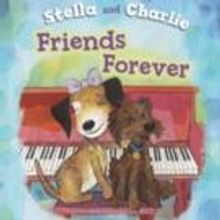 Bernadette Peters' New Children's Book STELLA AND CHARLIE, FRIENDS FOREVER Out Today