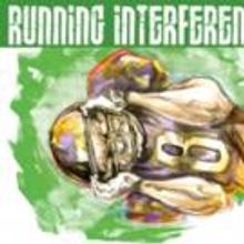RUNNING INTERFERENCE Set for FringeNYC
