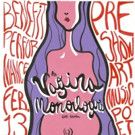 V-Day Mt. Airy Presents THE VAGINA MONOLGUES