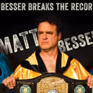 Matt Besser's New Album 'Besser Breaks The Record,' Out Today
