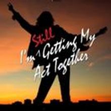 Laguna Playhouse to Present I'M STILL GETTING MY ACT TOGETHER This Fall