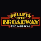 BULLETS OVER BROADWAY National Tour Coming to Harris Center