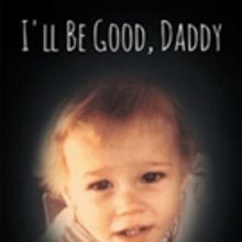 Sylvia Roome Releases 'I'll Be Good, Daddy'