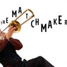 People's Light Presents THE MATCHMAKER