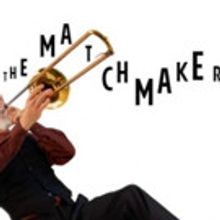People's Light Presents THE MATCHMAKER