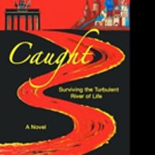 New WWII Novel CAUGHT is Released