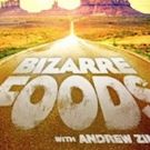 New Episodes of BIZARRE FOODS with Andrew Zimmern Return to Travel Channel 7/25