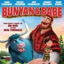 Animated Film BUNYAN & BABE Debuts Exclusively on Google Play on Today