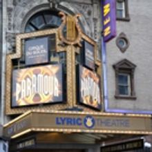 PARAMOUR Will Soar to Another Venue as Broadway's Lyric Theatre Begins Renovations