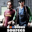 Festival Favorite DOOBIOUS SOURCES Sparks Up on Cable VOD and Digital HD, 1/17