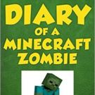 DIARY OF A MINECRAFT ZOMBIE Nominated for a 2016 Nickelodeon Kids' Choice Award for…
