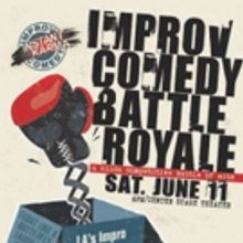 BWW Preview: One Night Only--IMPROV COMEDY BATTLE ROYALE