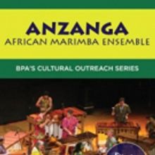 Celebrate a Day of Unity with Anzanga Marimba Ensemble at BPA