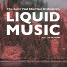 The SPCO's Liquid Music Series Announces 2017-18 Season