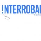 Interrobang Theatre's RECENT TRAGIC EVENTS to Play The Athenaeum Theatre