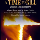 West Coast Premiere of John Grisham's Gripping Drama A TIME TO KILL to Open This…