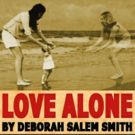 BWW Review: LOVE ALONE is a Beautiful Story Masterfully Presented