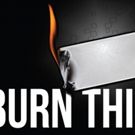 The Edge Theater Company to Stage Lanford Wilson's BURN THIS