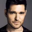 Michael Buble to Release New Album 'Nobody But Me' This October