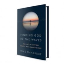 'Science Mike' McHargue Pens New Book, FINDING GOD IN THE WAVES