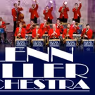Glenn Miller Orchestra to Perform at the Lyric Theatre