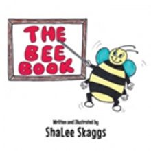 Shalee Skaggs Shares THE BEE BOOK
