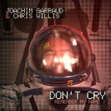 Sneak Peek at Joachim Garraud & Chris Willis 'Don't Cry (Remember My Name)' Music…