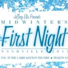 EVITA, GOOD MONSTERS Claim Top Honors at Midwinter's First Night