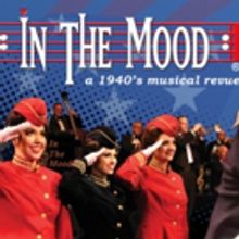 IN THE MOOD, 1940's Revue to Celebrate 23rd Anniversary Tour!