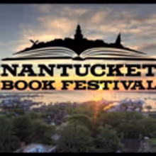 2017 Nantucket Book Festival Announces More Authors, Ticketed Events