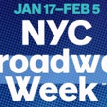 Tickets on Sale Today for NYC & Company's NYC Broadway Week, with Deals on 'GREAT…