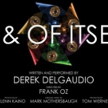 Geffen Playhouse Extends IN & OF ITSELF Once Again