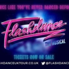 FLASHDANCE - THE MUSICAL to Hit Edinburgh Playhouse Next January