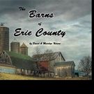 'The Barns of Erie County' is Released