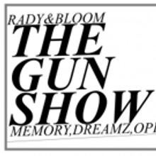 Rady & Bloom Collective Playmaking Announces Six Free Workshop Showings of THE GUN…